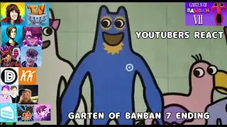 YouTubers React To Garten of Banban 7 Ending