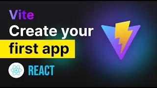 Create your First React App using Vite