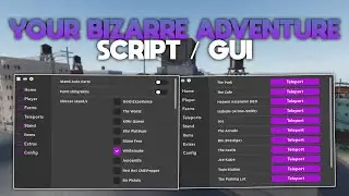 Roblox Your Bizarre Adventure Script GUI / Hack | Item Farm, Free Stands, Auto Farm and More!!!