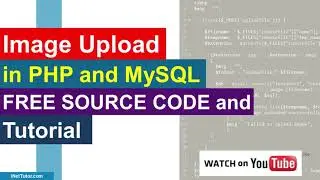 Image Upload in PHP and MySQL Free Tutorial and Source code