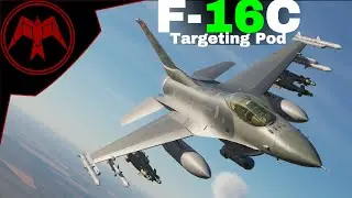 DCS: F-16c Viper Targeting pod and Laser guided bombs Tutorial - Early Access