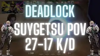 NAVI Suygetsu POV Deadlock on Ascent 27-17 K/D (VALORANT Pro POV)