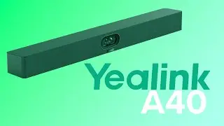 Yealink MeetingBar A40 and CTP25 Unboxing