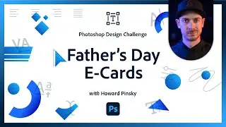 Fathers Day E-Card | Photoshop Branding Challenge