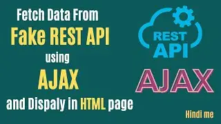 Fetch Data From Fake API using AJAX and Dispaly in HTML page #api #jquerytutorial #ajax #restapi