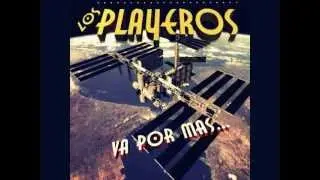 La fiesta de la quebrada _ Maleficio _ Los amores de Petrona _ Negrito cumba - LOS PLAYEROS