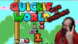 Mario Maker But Not - Quickie World With A Vengeance - Super Mario World ROM Hacks with Oshikorosu 1