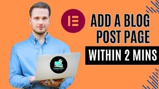 How To Create A Blog Page In WordPress With Elementor Within 2 Mins