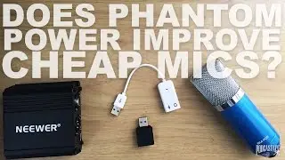 Does Phantom Power Improve Your Condenser Mics Audio?