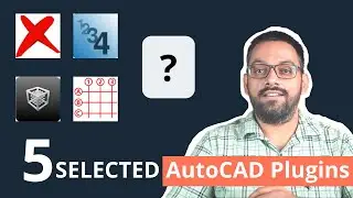 5 mind blowing AutoCAD plugins to make you a super user of AutoCAD