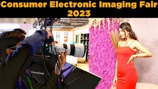 Consumer Electronic Imaging Fair | Photofair | CEIF | Mumbai 2023 | GMax Studios
