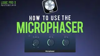 How To Use The MICROPHASER Tool In Logic Pro X