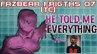 FNAF Fazbear Frigths 7(TC)|Historia 03 