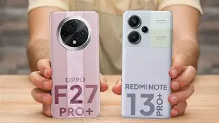 OPPO F27 Pro Plus Vs Redmi Note 13 Pro Plus || Full Comparison ⚡