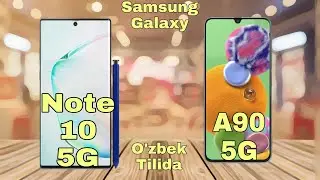 Galaxy A90 va Galaxy Note 10 5G Uzb