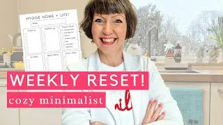 NEW gadgets! Minimalist Weekly Reset, Flylady Hygge Home Plan