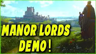 Manor Lords Demo Announcement Trailer - City Builder/RTS will have a demo in Steam Next Fest