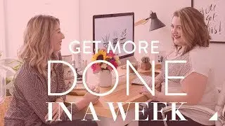 Our Secret To Getting More Done In A Week