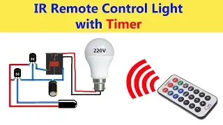 How to Make Infrared Remote Control Light Circuit with Timer || IR Remote Control Circuit