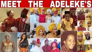 MEET THE ADELEKE'S. Davido father, mother, sisters and brothers plus their biography.