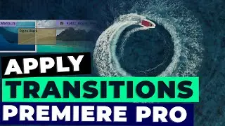 How to apply Transitions in Premiere Pro | Tutorial