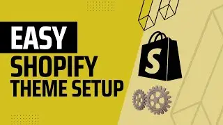 Shopify Themes: How to setup and edit locally