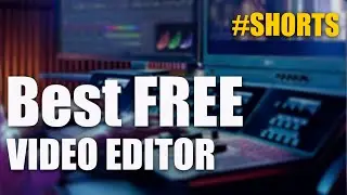 Best FREE video editor 2021 #Shorts