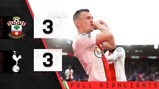 EXTENDED HIGHLIGHTS: Southampton 3-3 Tottenham Hotspur | Premier League