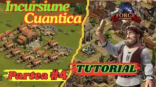 Forge of Empire - Incursiune Cuantica - Vineri Seara