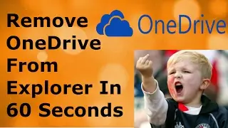 How To Remove OneDrive From Windows 10 Explorer