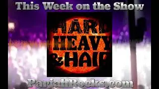 Teaser for 304 - (Sun)Bombed - The Hard, Heavy & Hair Show with Pariah Burke