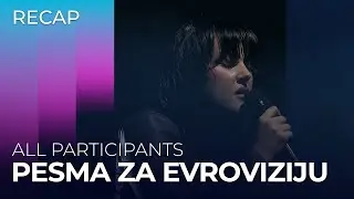 Pesma za Evroviziju 2024 (Serbia) | All Participants | RECAP