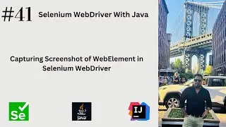 #41. Capturing Screenshot Of Web Element in Selenium WebDriver | Selenium 4 Feature |