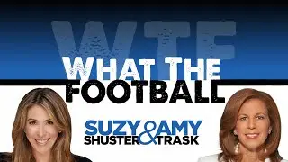 What the Football with Suzy Shuster and Amy Trask: Episode 14 with Dan Patrick