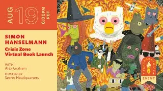 Book Launch: Crisis Zone with Simon Hanselmann and Alex Graham