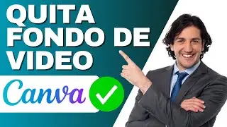 Como QUITAR el fondo de un video en Canva ( FACIL Y RAPIDO)