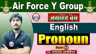 Pronoun | Pronoun In English Grammar | Types of Pronoun | English for Airforce Y Group #44