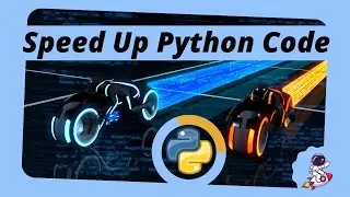 How to Speed Up Python Code | High performance python code