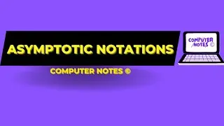 Asymptotic Notations | Design and Analysis of Algorithms  