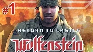 Return to Castle Wolfenstein прохождение на стриме. #1