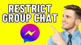 How to Restrict Group Chat in Messenger (Easy 2024) | (Android/iPhone)