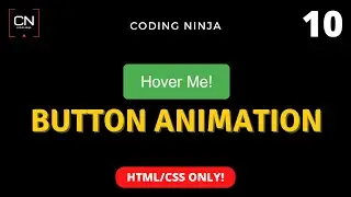 Button Animation using HTML and CSS | Coding Ninja