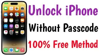 Unlock iPhone Without Passcode 100% Free Method | Reset iPhone Password | Forgot iPhone Passcode