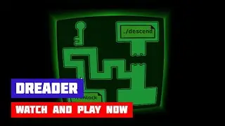 Dreader · Game · Gameplay