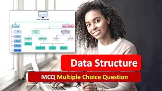 Data Structure MCQ|Data Structure Multiple Choice Questions|Data Structure Q&A Part 1