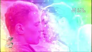 MS & VK - YOU AND ME
