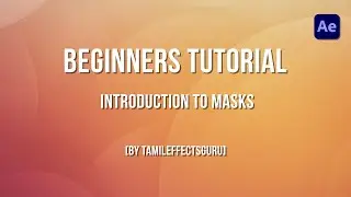 After Effects Beginner Tutorial in Tamil - Part 8