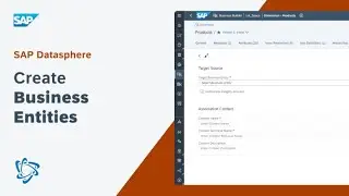 Create Business Entities: SAP Datasphere