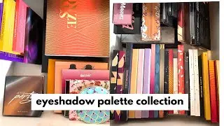 ALL of my eyeshadow palettes | eyeshadow palette collection 2021!