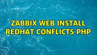 Zabbix web install Redhat conflicts php